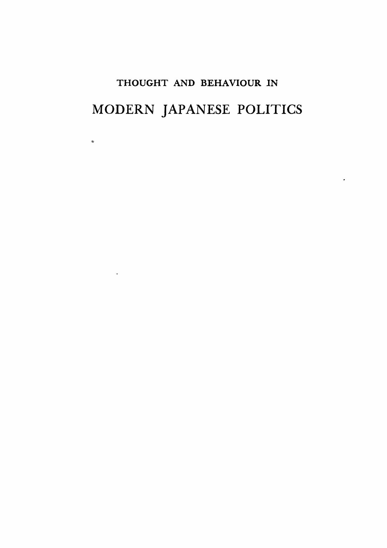 Thought and Behavior in Modern Japanese Politics (Acls History E-Book Project Reprint Series) by Masao Maruyama
