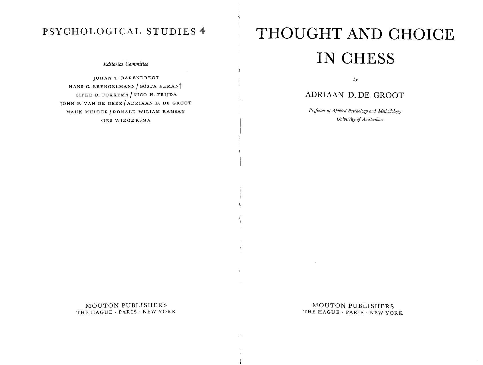 Thought and Choice in Chess by Adriaan D. De Groot