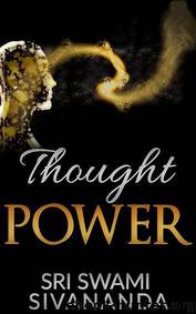 Thought power by Sivananda Sri Swami