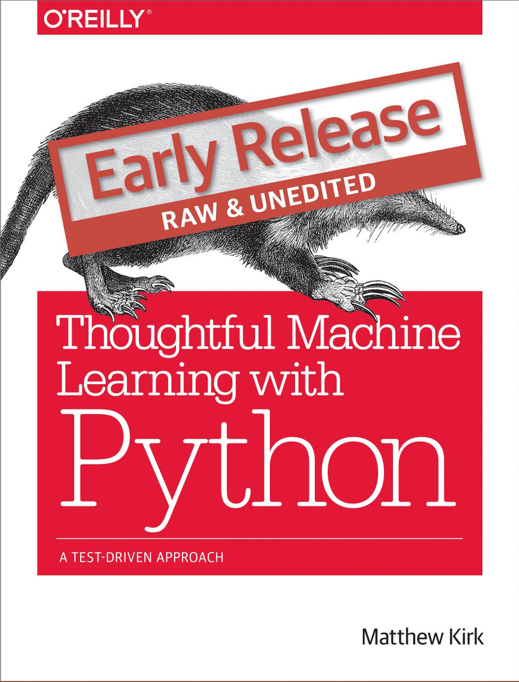 Thoughtful Machine Learning in Python by Unknown