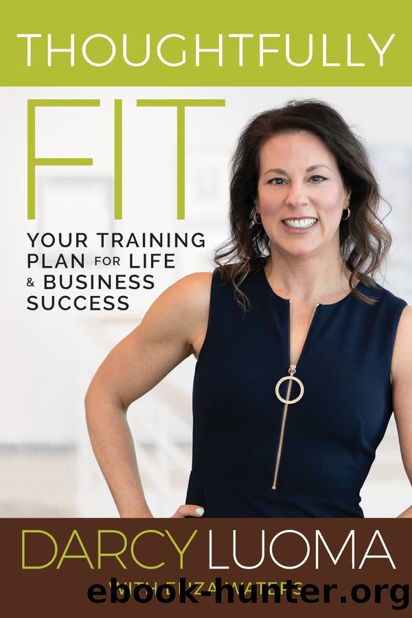 Thoughtfully Fit by Darcy Luoma