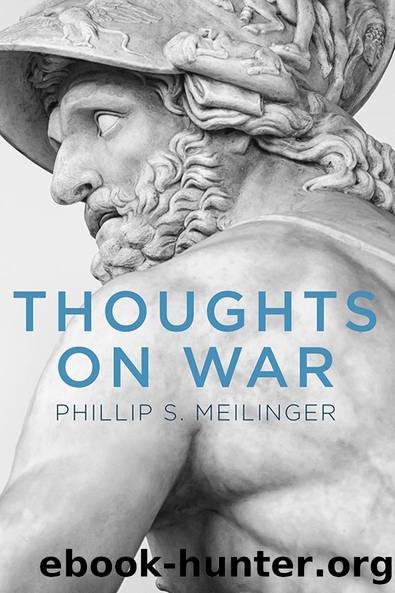 Thoughts on War by Phillip S. Meilinger