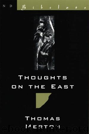 Thoughts on the East (New Directions Bibelot) by Thomas Merton