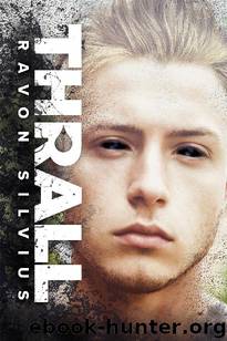 Thrall by Ravon Silvius