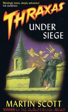 Thraxas Under Siege by Martin Scott