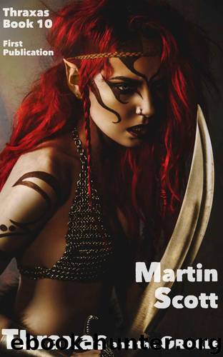 Thraxas and the Oracle: Thraxas Book Ten by Martin Scott