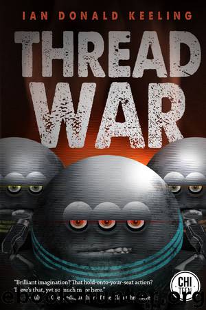 Thread War by Ian Donald Keeling