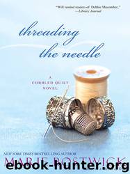 Threading the Needle by Marie Bostwick
