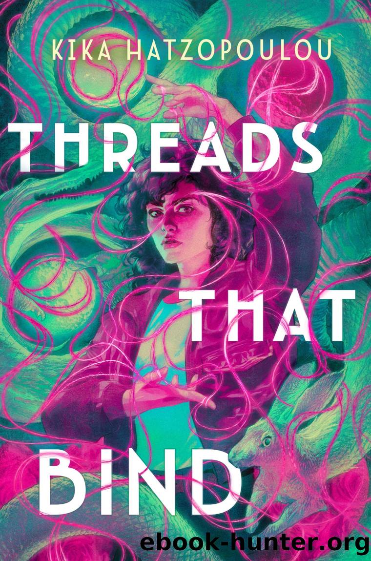 Threads That Bind by Kika Hatzopoulou