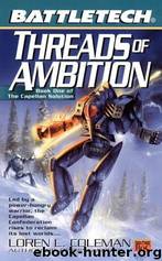Threads of Ambition by Loren L Coleman