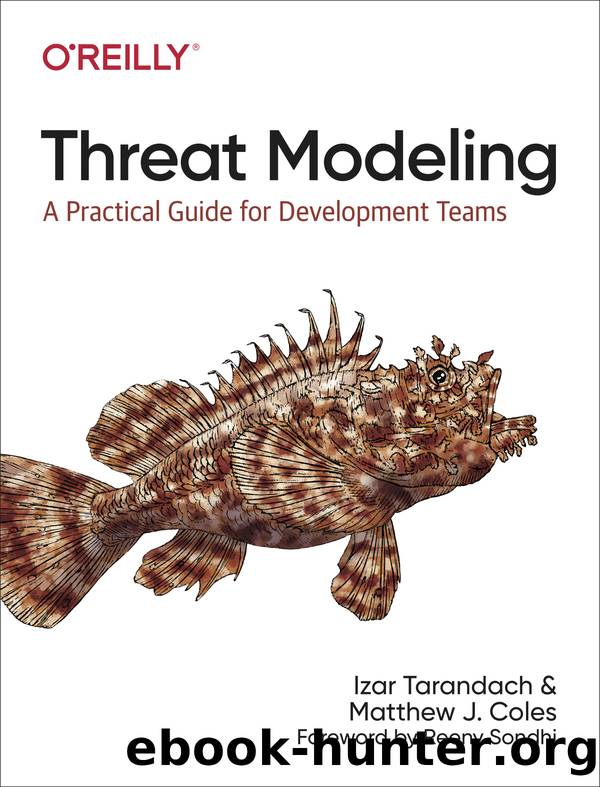 Threat Modeling by Izar Tarandach and Matthew J. Coles