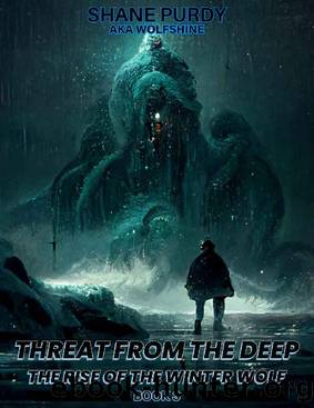 Threat from the Deep: A Livestreamed Dungeon Crawl LitRPG (The Rise of the Winter Wolf Book 3) by Shane Purdy