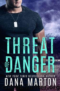 Threat of Danger (Mission Recovery Book 2) by Dana Marton