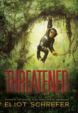 Threatened by Eliot Schrefer