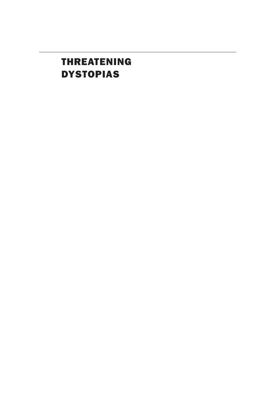 Threatening Dystopias : The Global Politics of Climate Change Adaptation in Bangladesh by Kasia Paprocki; Kasia Paprocki
