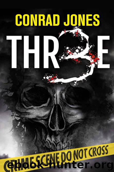Three (Detective Alec Ramsay Series Book 7) by Conrad Jones