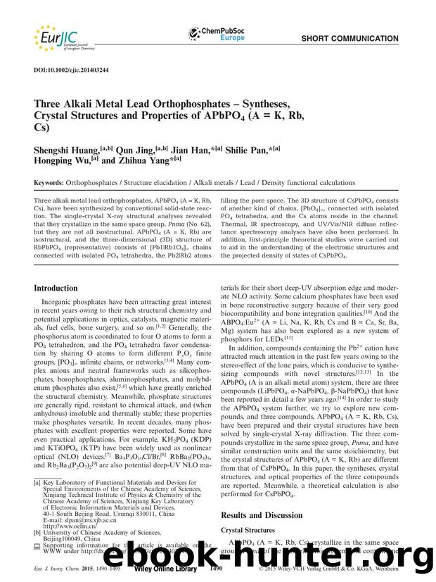 Three Alkali Metal Lead Orthophosphates  Syntheses, Crystal Structures and Properties of APbPO4 (A = K, Rb, Cs) by Unknown