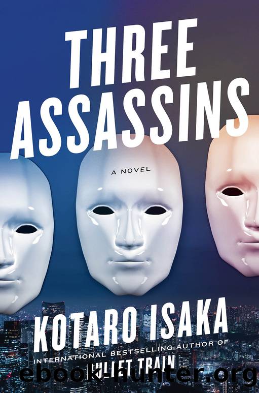 Three Assassins by Isaka Kōtarō