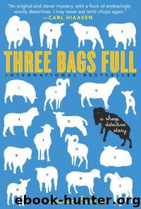 Three Bags Full by Leonie Swann