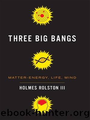 Three Big Bangs by III Holmes Rolston