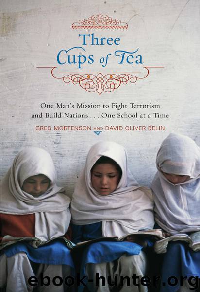 Three Cups of Tea by Greg Mortenson & David Oliver Relin