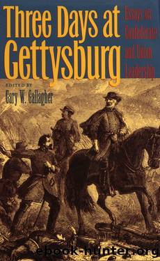 Three Days at Gettysburg by Gary Gallagher