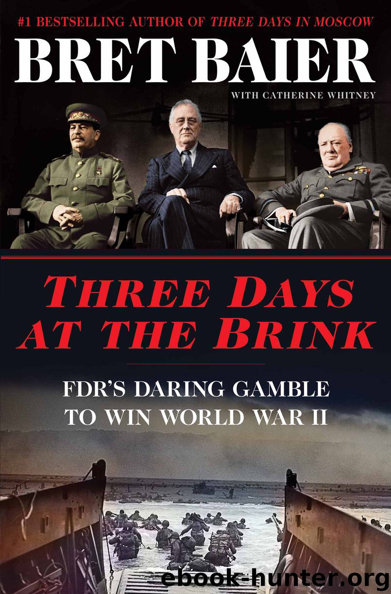 Three Days at the Brink by Bret Baier