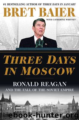 Three Days in Moscow by Bret Baier
