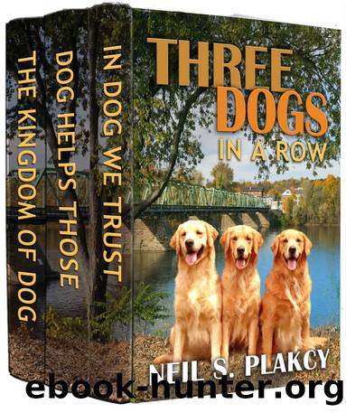 Three Dogs in a Row by Neil S Plakcy