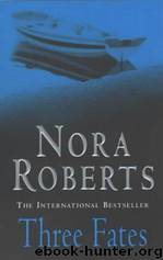 Three Fates by Nora Roberts
