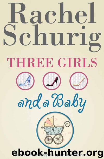 Three Girls and a Baby