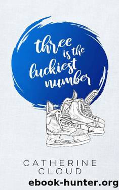 Three Is The Luckiest Number by Catherine Cloud