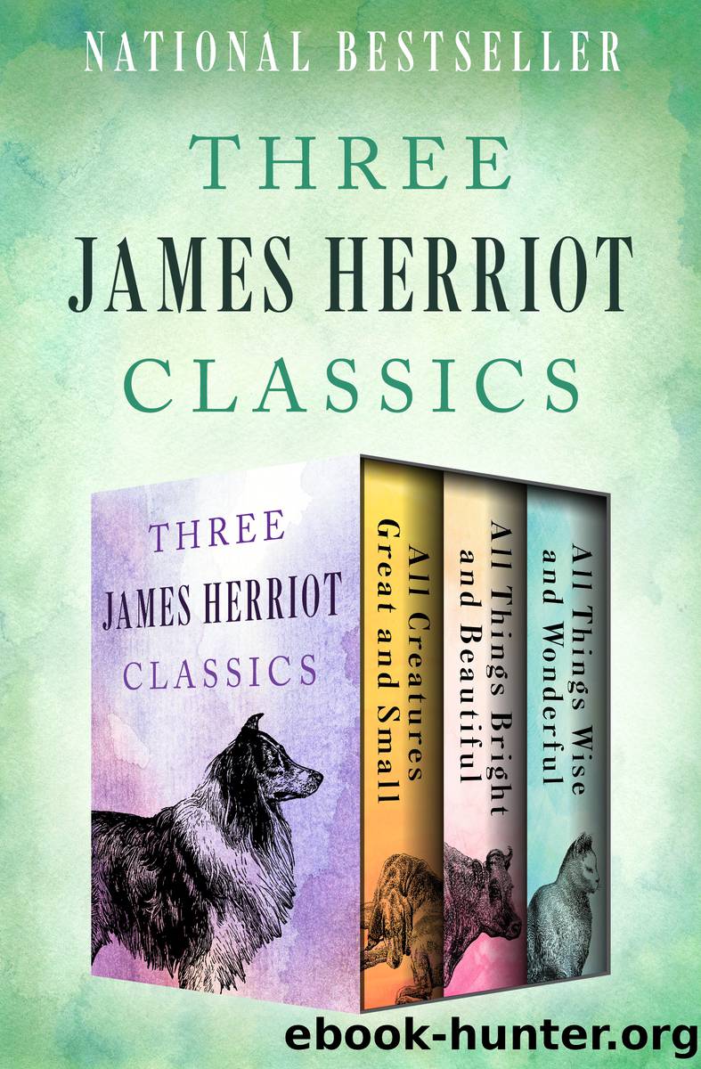 Three James Herriot Classics by Herriot James;