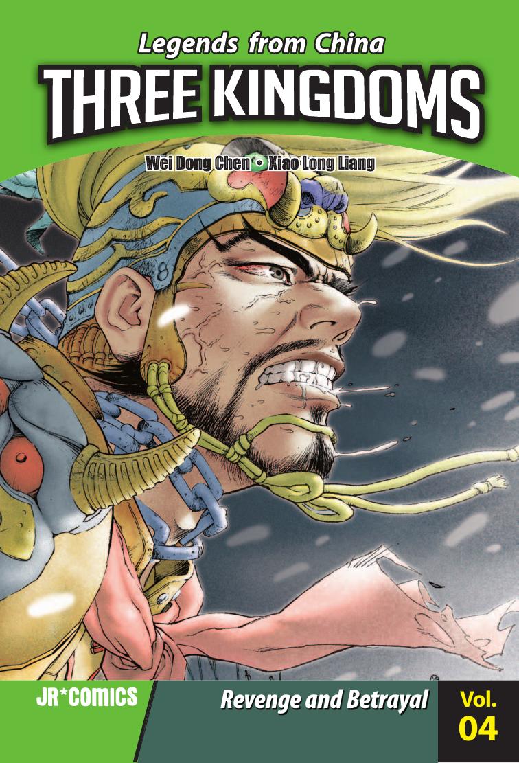 Three Kingdoms Volume 04: Revenge and Betrayal by Wei Dong Chen; Xiao Long Liang