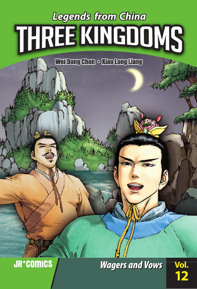 Three Kingdoms Volume 12: Wagers and Vows by Wei Dong Chen; Xiao Long Liang