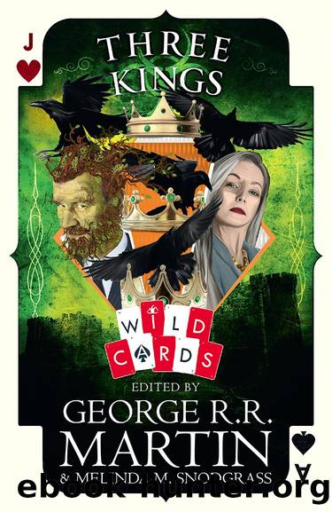 Three Kings: Edited by George R. R. Martin (Wild Cards) by George R. R. Martin