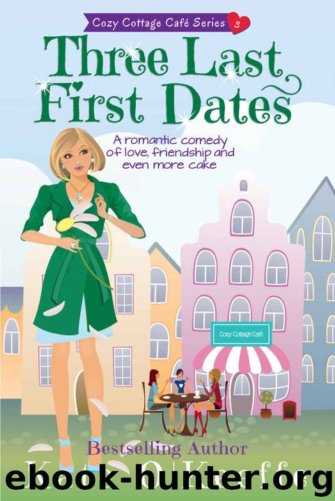 Three Last First Dates by Kate O'Keeffe