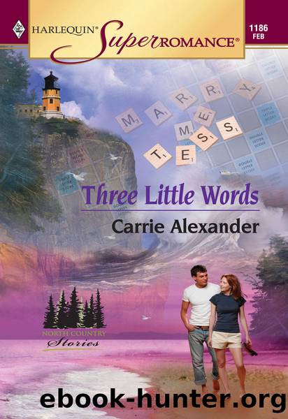 Three Little Words by Carrie Alexander