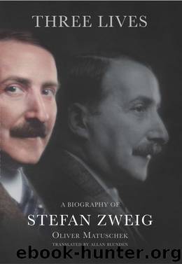 Three Lives by Matuschek Oliver Blunden Allan