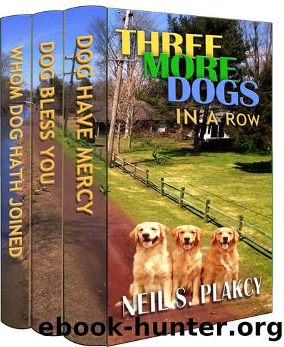 Three More Dogs in a Row by Neil Plakcy