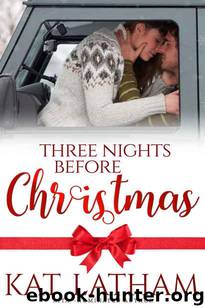 Three Nights before Christmas by Kat Latham