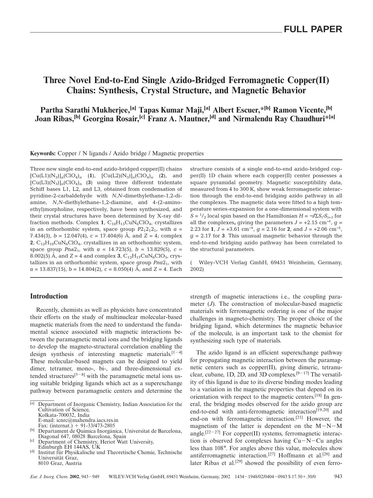 Three Novel End-to-End Single Azido-Bridged Ferromagnetic Copper(II) Chains: Synthesis, Crystal Structure, and Magnetic Behavior by Unknown