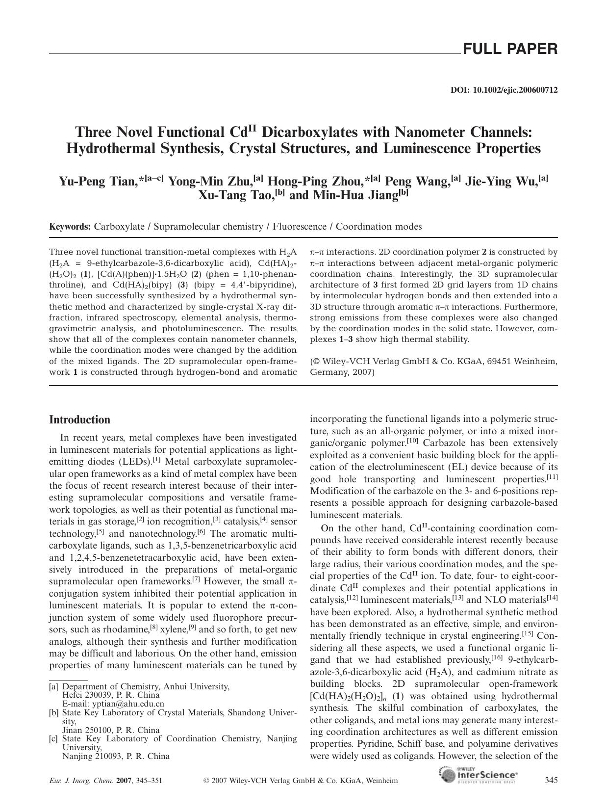 Three Novel Functional CdII Dicarboxylates with Nanometer Channels: Hydrothermal Synthesis, Crystal Structures, and Luminescence Properties by Unknown
