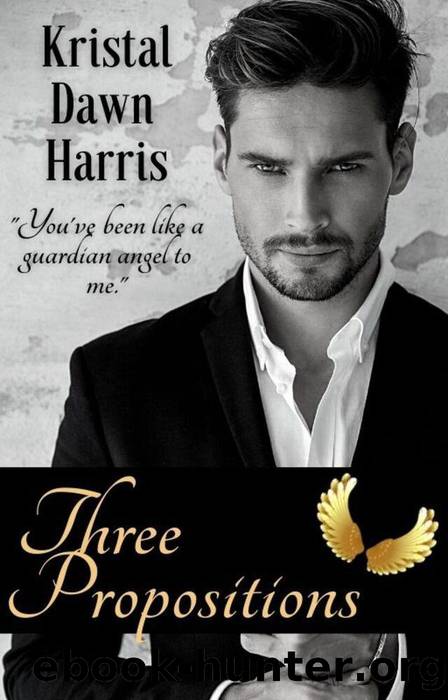 Three Propositions by Kristal Dawn Harris