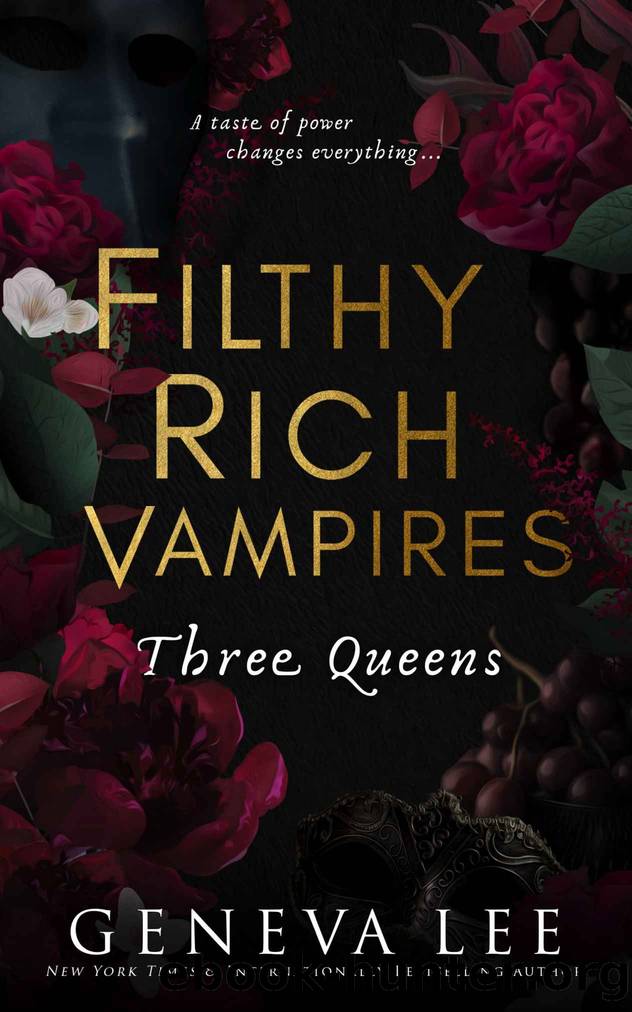 Three Queens (Filthy Rich Vampires Book 3) by Geneva Lee
