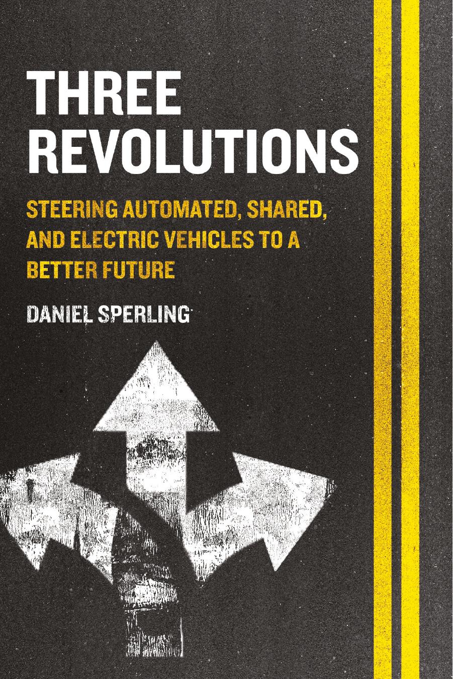 Three Revolutions by Daniel Sperling