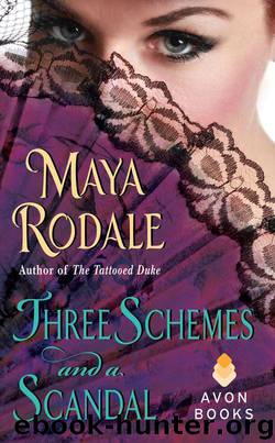 Three Schemes and a Scandal: A Novella by Rodale Maya