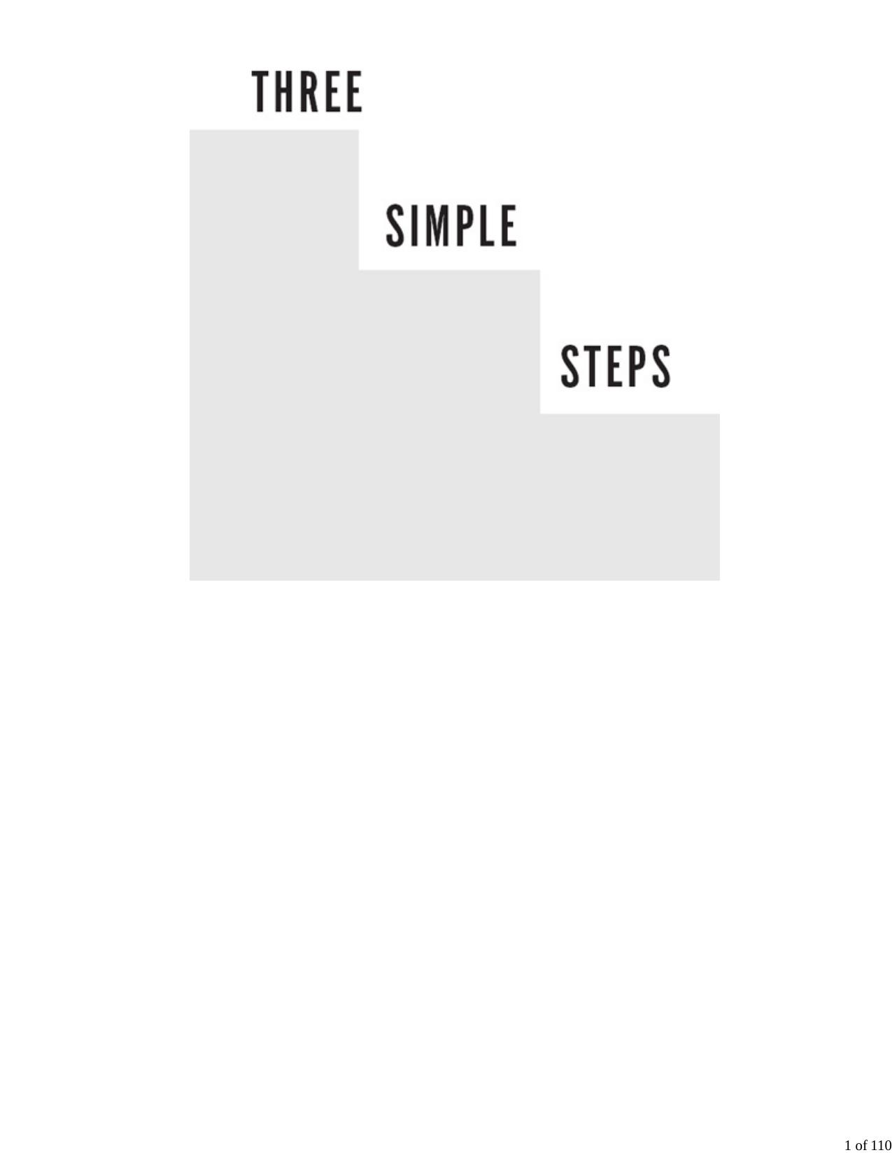 Three Simple Steps: A Map to Success in Business and Life by Trevor G Blake