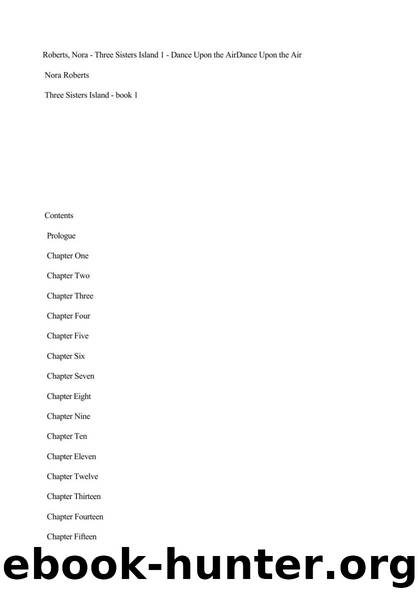 Three Sisters Island - 01 - Dance Upon the Air by Nora Roberts