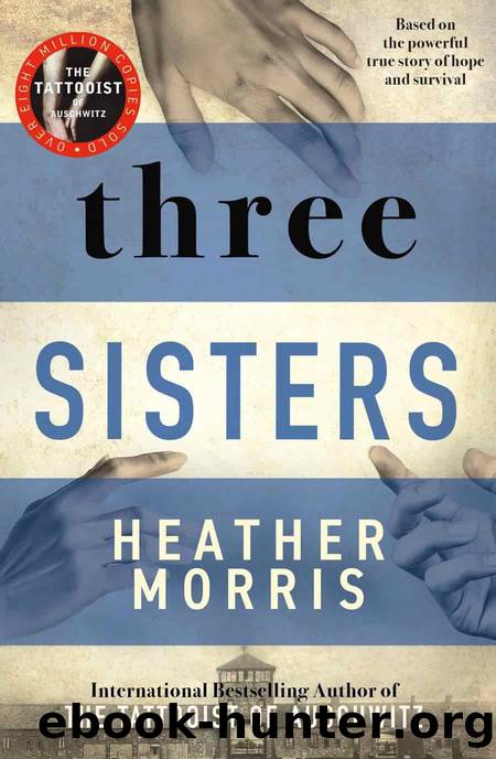 Three Sisters by Heather Morris